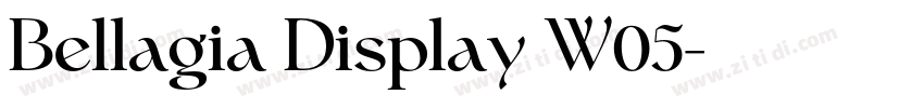 Bellagia Display W05字体转换 Bellagia Display W05字体转换